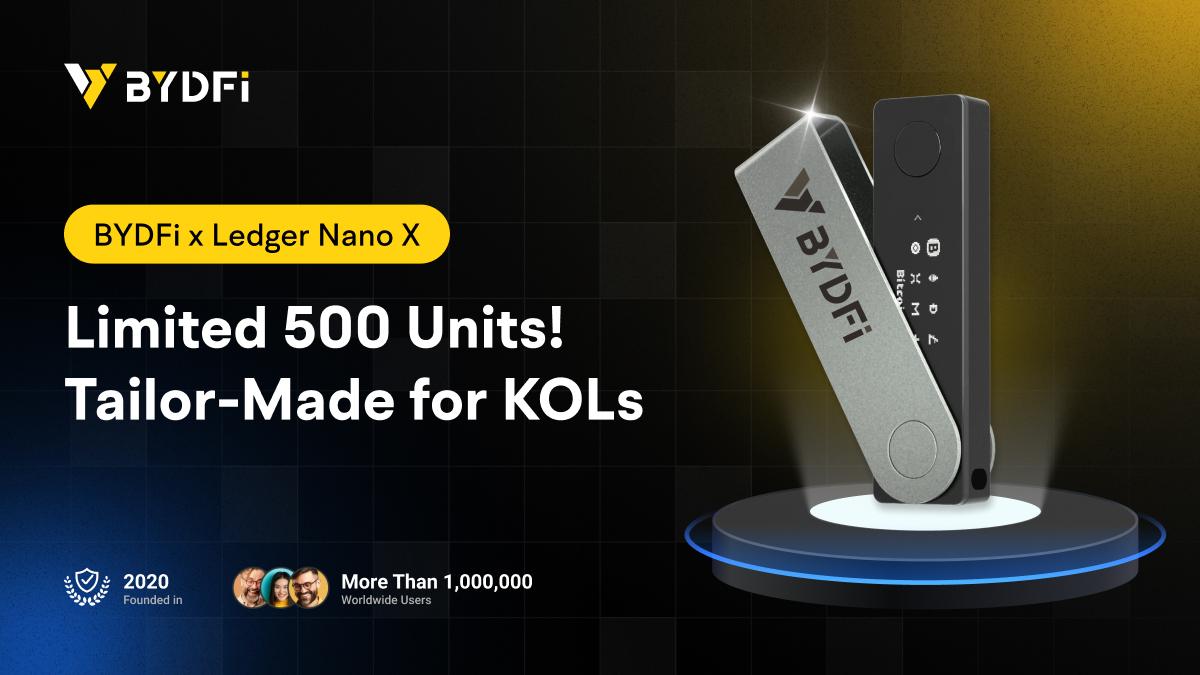 BYDFiとLedgerが限定版BYDFi x Ledger Nano Xでグローバルキャンペーンを開始