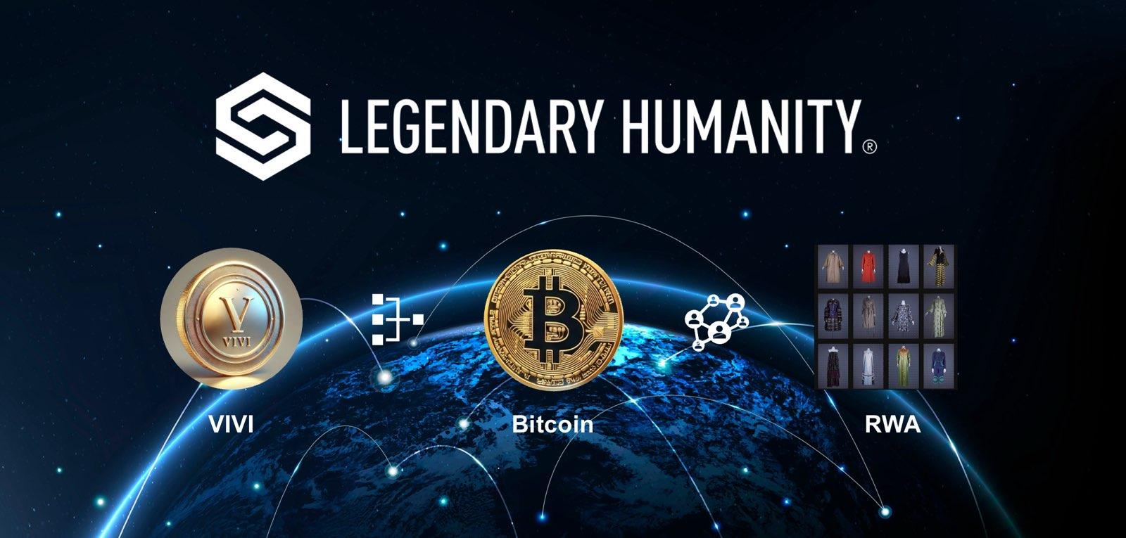 レジェンダリー・ヒューマニティ、戦略的ビットコイン準備とVIVIトークンエコシステムの強化を発表