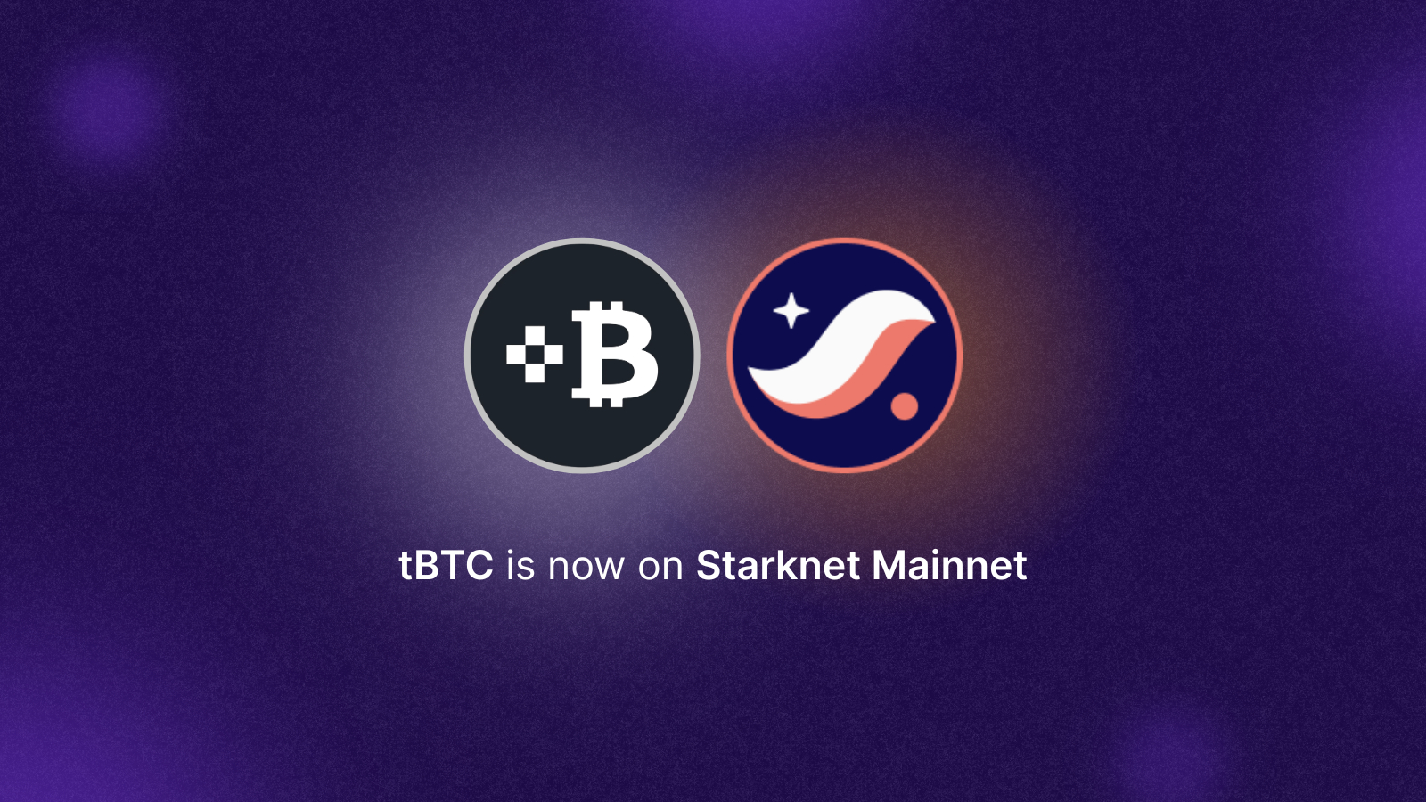 tBTCがStarknetに登場：ビットコインのマルチチェーンDeFiにおける役割を拡大