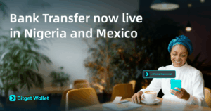 Bitgetウォレット、ナイジェリア・メキシコで銀行80行超とステーブルコイン連携